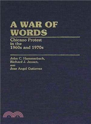 A War of Words ― Chicano Protest in the 1960s and 1970s