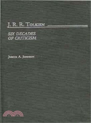 J.R.R. Tolkien ― Six Decades of Criticism