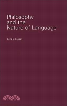 Philosophy and the Nature of Language