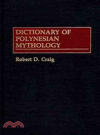 Dictionary of Polynesian Mythology