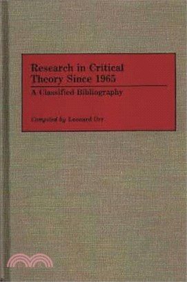 Research in Critical Theory Since 1965 ― A Classified Bibliography