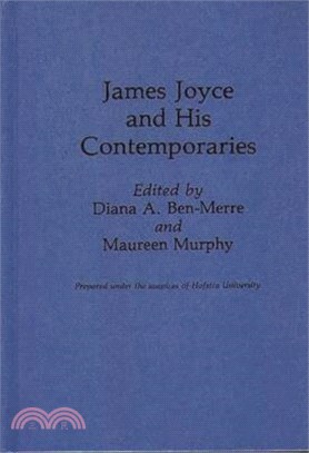 James Joyce and His Contemporaries