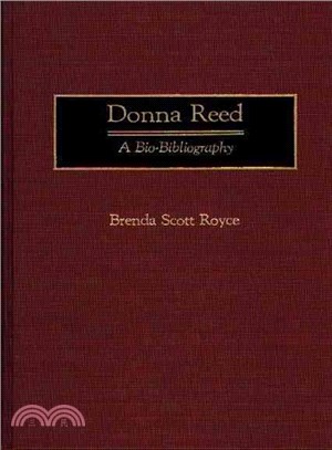 Donna Reed ― A Bio-Bibliography