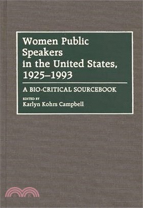 Women Public Speakers in the United States, 1925-1993 ― A Bio-Critical Sourcebook