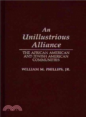 An Unillustrious Alliance ― The African American and Jewish American Communities