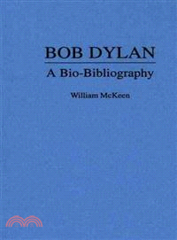 Bob Dylan ― A Bio-Bibliography