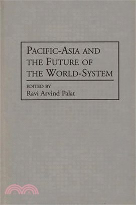 Pacific-Asia and the Future of the World-System