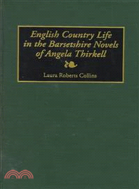 English Country Life in the Barsetshire Novels of Angela Thirkell