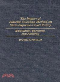 The Impact of Judicial-Selection Method on State-Supreme-Court Policy