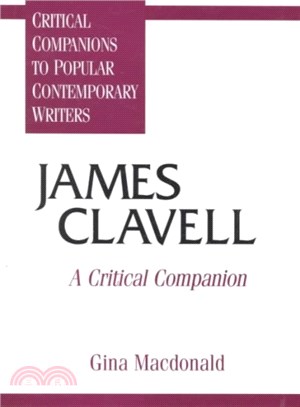 James Clavell ― A Critical Companion
