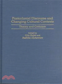 Postcolonial Discourse and Changing Cultural Contexts ― Theory and Criticism
