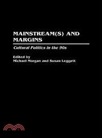 Mainstream(S) and Margins