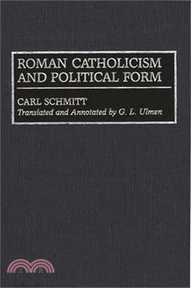 Roman Catholicism and Political Form