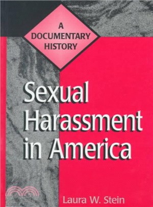 Sexual Harassment in America ― A Documentary History