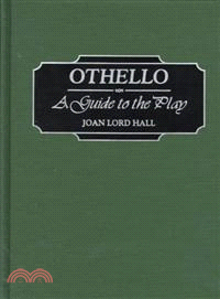 Othello ― A Guide to the Play