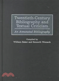 Twentieth-Century Bibliography and Textual Criticism