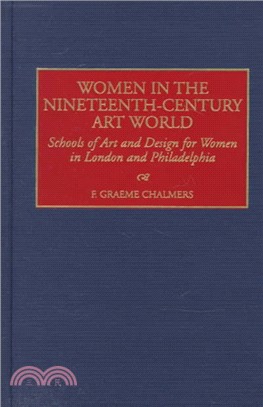 Women in the Nineteenth-Century Art World ― Schools of Art and Design for Women in London and Philadelphia