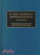The Women Impressionists: A Sourcebook