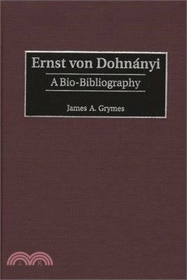 Ernst Von Dohnanyi ― A Bio-Bibliography