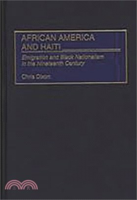 African America and Haiti ― Emigration and Black Nationalism in the Nineteenth Century