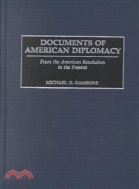 Documents of American Diplomacy