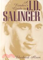 A Reader's Guide to J. D. Salinger