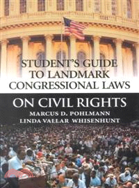 Student's Guide to Landmark Congressional Laws on Civil Rights