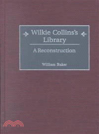 Wilkie Collins's Library ― A Reconstruction