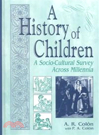 A History of Children ― A Socio-Cultural Survey Across Millennia