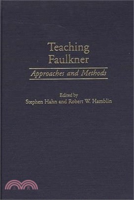 Teaching Faulkner ― Approaches and Methods