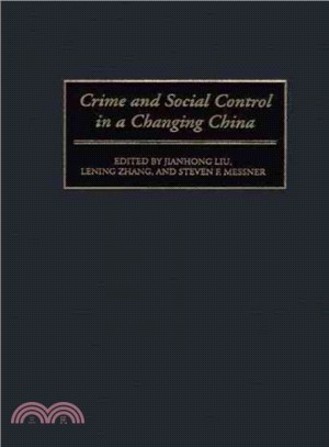 Crime and social control in a changing China /