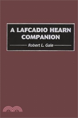 A Lafcadio Hearn Companion