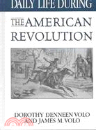 Daily Life During the American Revolution