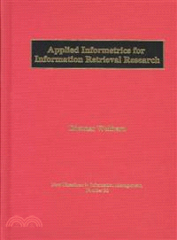 Applied Informetrics for Information Retrieval Research