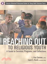 Reaching Out to Religious Youth ― A Guide to Services, Programs, and Collections