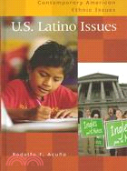 U.S. Latino Issues