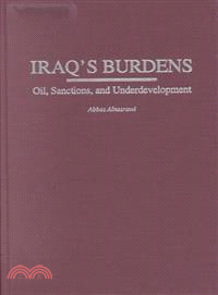 Iraq's Burdens ― Oil, Sanctions, and Underdevelopment