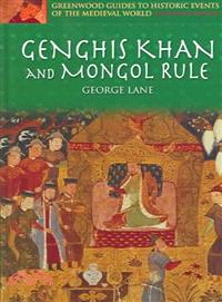 Genghis Khan and Mongol Rule