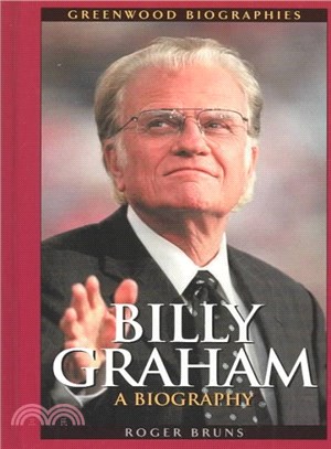 Billy Graham ― A Biography