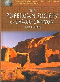 The Puebloan Society of Chaco Canyon