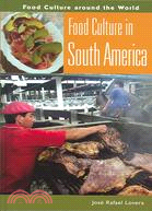 Food Culture In South America