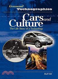 Cars And Culture ─ The Life Story Of A Technology