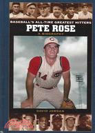 Pete Rose: A Biography