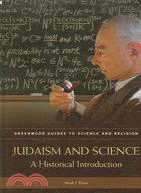 Judaism And Science: A Historical Introduction