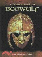 A Companion To Beowulf
