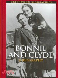 Bonnie and Clyde ― A Biography