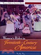 Women's Roles In Twentieth-Century America