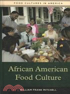 African American Food Culture