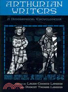 Arthurian Writers: A Biographical Encyclopedia