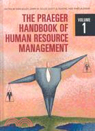 The Praeger Handbook of Human Resource Management